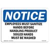 Signmission OSHA Sign, Employees Must Sanitize Hands Before Handling, 18in X 12in Plastic, 12" W, 18" L, Lndscp OS-NS-P-1218-L-11965